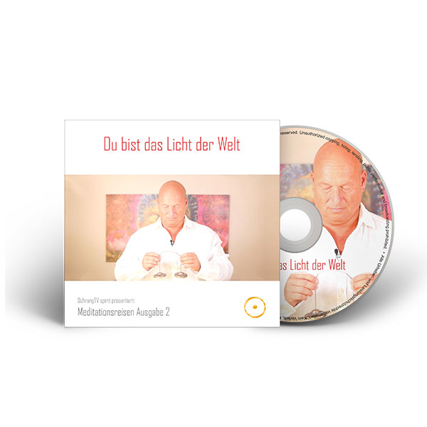 Meditation 2 - Du bist das Licht der Welt (Audio-CD)