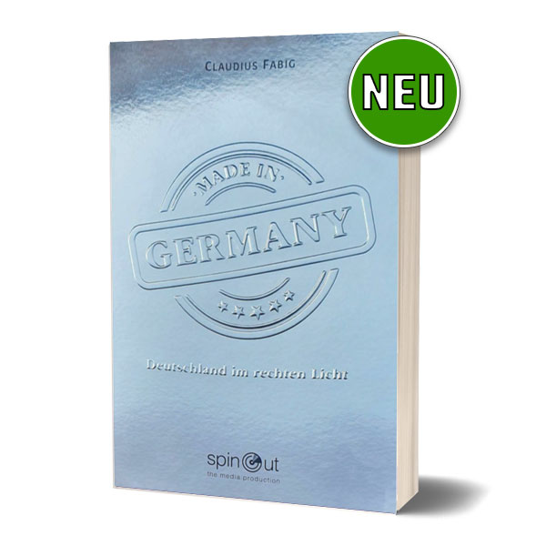 Made in Germany – Deutschland im rechten Licht (Softcover)